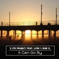 X-ite project、Lynn、Raw D. - It Can Go By