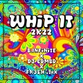 Whip It 2k22 (Radio-Edit)