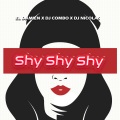 Shy Shy Shy (Radio-Edit)