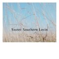 Sweet Southern Lovin