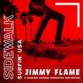 Jimmy Flame - Sidewalk Surfin' USA