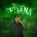 Toda La Semana (Explicit)