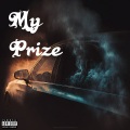 Loarsa D、Bronson、ford. - My Prize (Explicit)