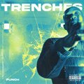 TRENCHES (Explicit)