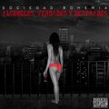 D.J.Funky、Sociedad Bohemia - Me Dicen (feat. Dj Funky|Explicit)