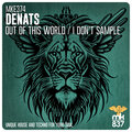 Out of This World / I Don't Sample