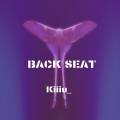 BACK SEAT (Kiiiu_变速版)