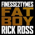 Fat Boy (feat. Rick Ross)