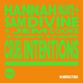 Hannah Wants、Sam Divine、Jem Cooke - Cruel Intentions (Extended Mix)