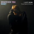 Lucy Rose - Whatever You Want