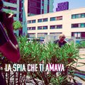 La spia che ti amava