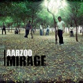 Mirage - Aarzoo
