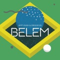 Dirty Rush、Gregor Es - Belem