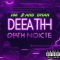 100 Band Dman - Death Notice