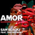 Amor (feat. Tristan Henry)(Illusionize Remix)