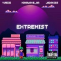 Extremist (feat. Jadakiss & Kingwave_AR)(Explicit)