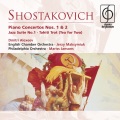 Shostakovich: Piano Concertos Nos. 1 & 2 etc