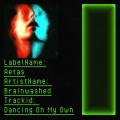 Brainwashed - Dancing on My Own