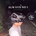 Harrykahanhai - Always No 1 (Explicit)