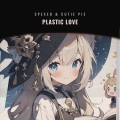 SpeXed、Cutie Pie - Plastic Love