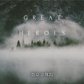 Andrea Moschetti - Great Heroes