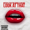 Look At That (feat. Too $hort & Loco Mic)(Explicit)