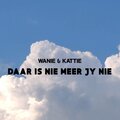 Daar Is Nie Meer Jy Nie (feat. Kattie)