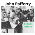 John Rafferty - Bridgette