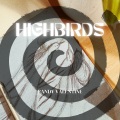 Highbirds (Explicit)