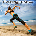 Running Trance、Workout Trance - Moment Of Time