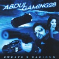 abdulgaming28 (feat Dazigus) (Explicit)