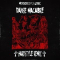 DANSE MACABRE (HARDSTYLE REMIX|Explicit)