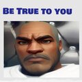 Be True To You (Explicit)