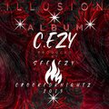 C.EZY - Drinking Off The Bottle