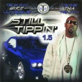 Still Tippin 1.5 (Explicit)
