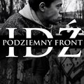Podziemny Front、Symono、Lucjan、Konstruktor、Rico - Idź