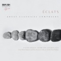 Éclats. Piano Music from the Golden-Age