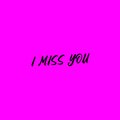 I Miss You (Pop Melodic Beat)