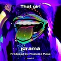 That girl (Explicit)