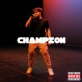 Champion (feat. Frosty & King Neto) (Explicit)