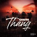 Own Thang (Explicit)
