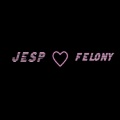Jesp、Felony - I Wanna Be Yours