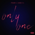 Only One (Explicit)