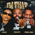 I'm That (feat. Stunna 4 Vegas & Big Jade) (Explicit)