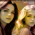 Brothers、Ranieri、Kronos - Brothers, Megamix 2024 for Memories