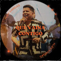 Alex Vargas - Que Vaina Contigo