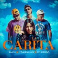 SALVI Y YOHANLUIS、DJ Perso、Roberto Arnaldo Torres Díaz、Salvador Gaizka García Millares、Yohanluis Álvarez Faure - La Carita