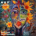 Veys Colak、Ceren Gündoğdu - Huy