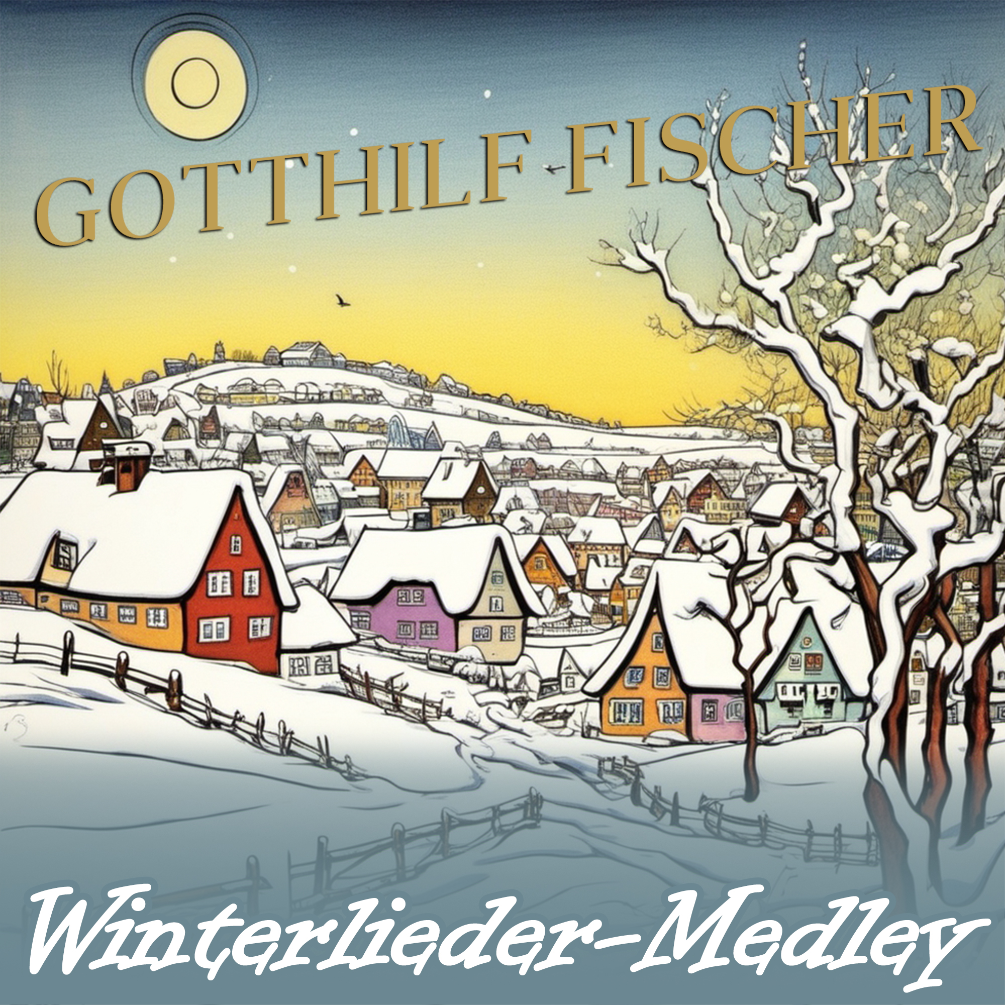 Gotthilf Fischer - Winterlieder-Medley