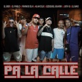 Pa la calle (feat. DJ PABLO, Franko DLH, Alan Sslk, Ezequiel Guarin, El Baio & Jota B|Explicit)